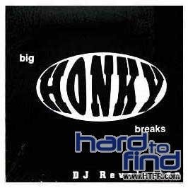 Dj Revolution/Big Honky Breaks